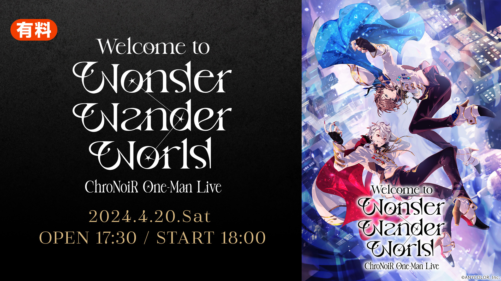 ChroNoiR One-Man Live "Welcome to Wonder Wander World"